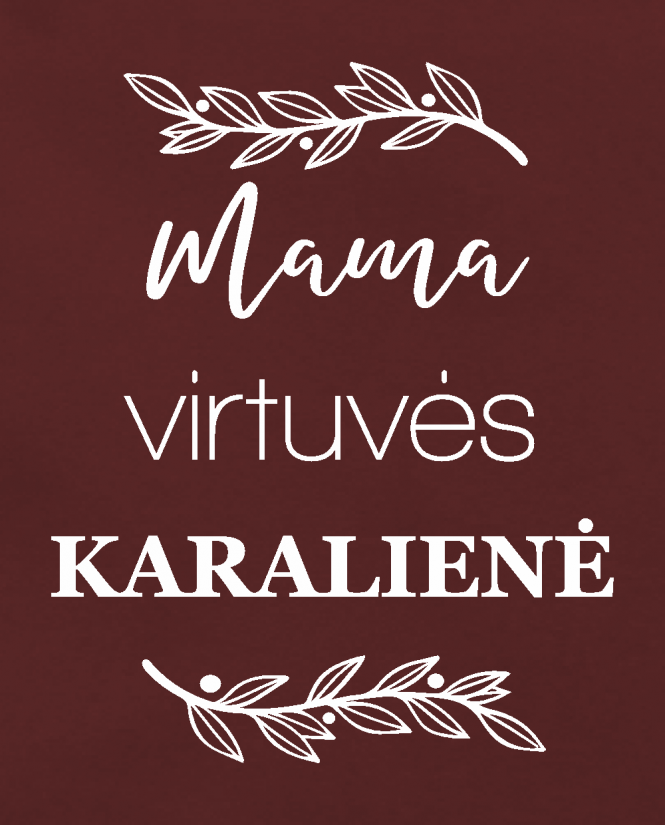 Mama virtuvės karalienė
